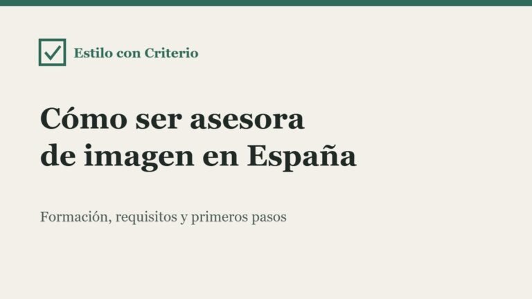 Cómo ser asesora de imagen en España: formación, requisitos y primeros pasos